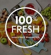 100% guaranteed all Fresh items